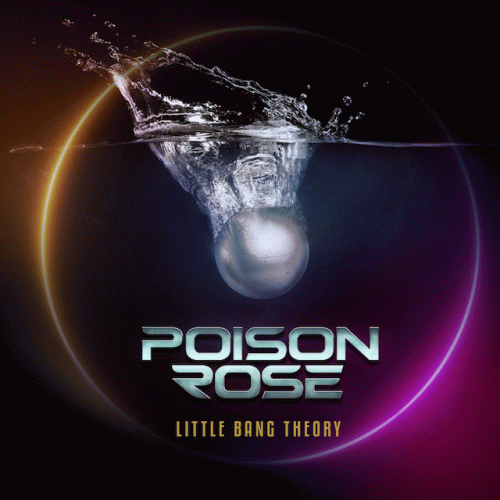 Poison Rose : Little Bang Theory